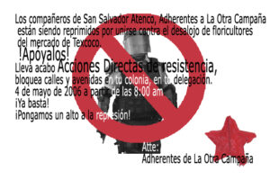 URGENTE. Acciones en apoyo a compañeros de Atenco, el Delegado Zero anuncia la Alerta Roja