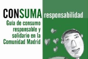 2 de noviembre : presentación de la primera guia de consumo responsable de Madrid