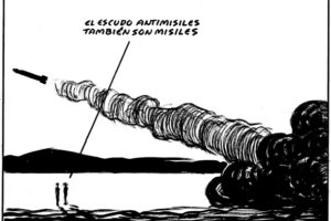 21.03.07 El Roto. «El escudo antimisiles también son misiles»