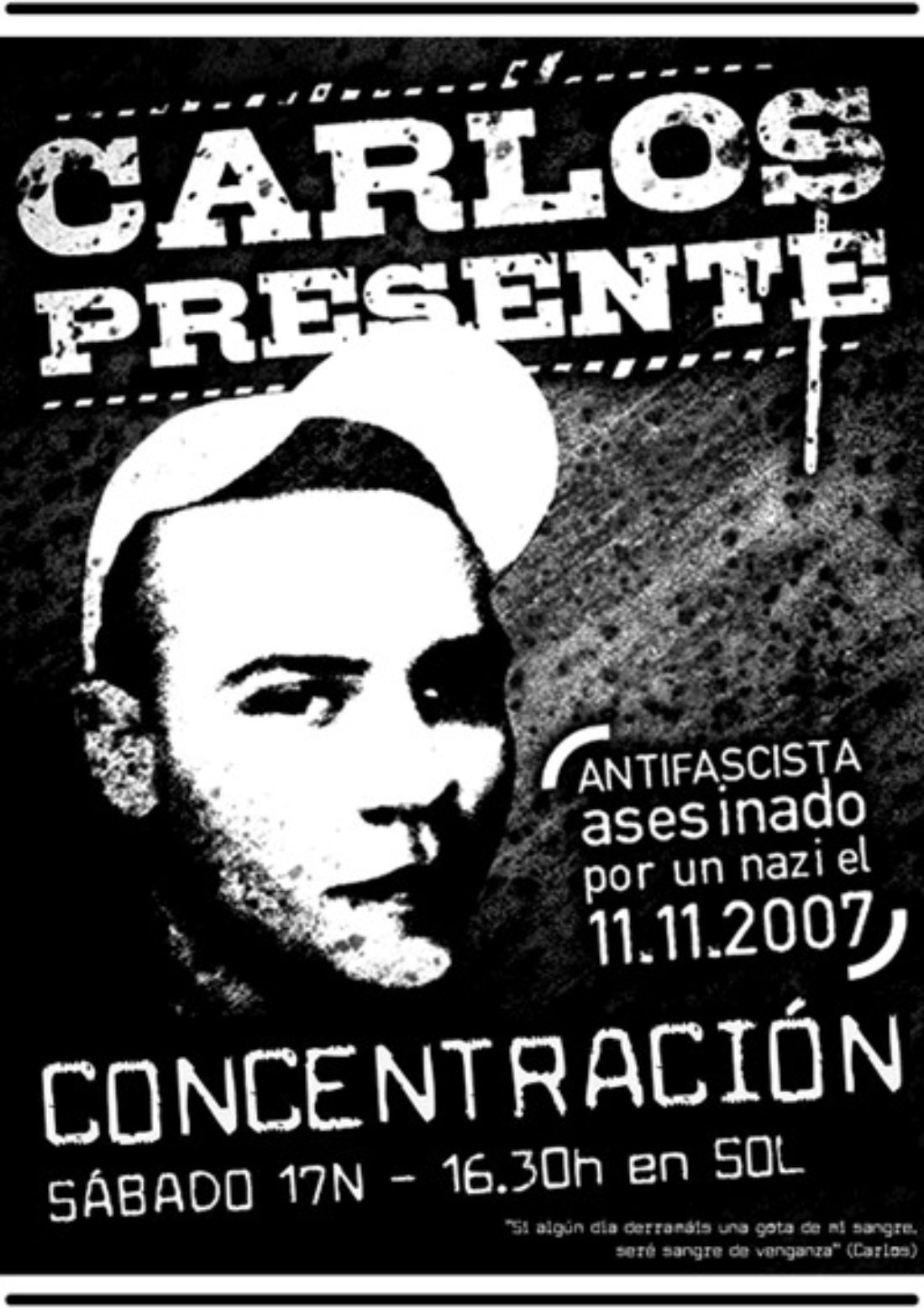 Madrid : Concentración antifascista, este sábado a las 16.30h en Sol : Carlos presente