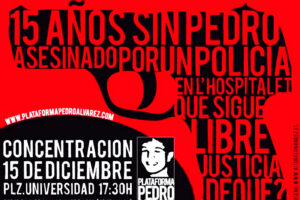 Sabado 15 de Diciembre 15 años sin Pedro Alvarez, asesinado por un policia