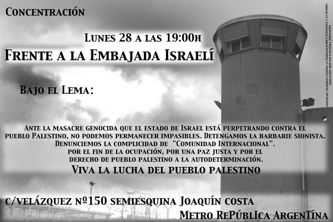 Concentración de apoyo al pueblo palestino, el lunes 28, frente a la Embajada israelí