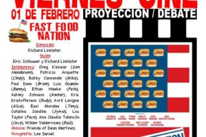 Viernes cine. 1 de febrero, Fast food nation, a las 20’00 h. en el local de CGT en Murcia
