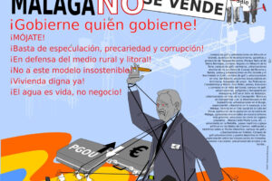 Málaga : ¡mójate por el futuro ! Manifestación contra la especulación el sábado 16 de febrero