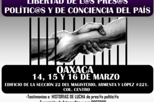 México : foro de articulación por nuestr@s pres@s. 14,15 y 16 de marzo