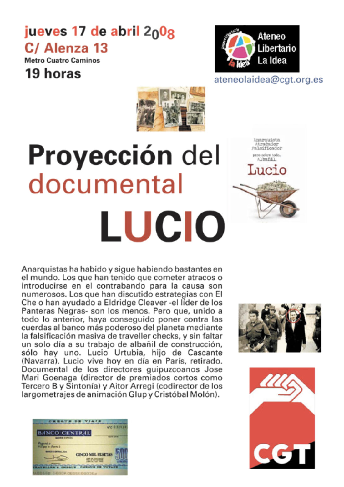 Madrid : Ateneo Libertario La Idea, 17 de abril. Proyección del documental Lucio
