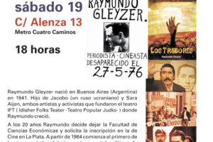 Madrid, Ateneo Libertario La Idea, 19 de abril : Raymundo Gleyzer