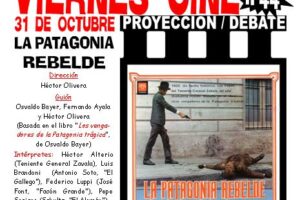 VIERNES CINE. El 31 de octubre LA PATAGONIA REBELDE a las 20’00 h. en el local de CGT en Murcia