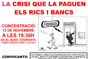 CONCENTRACIÓN ANTE EL BANCO DE ESPAÑA : Jueves 13 de noviembre 19:30 h. en la Rambla (Alicante)