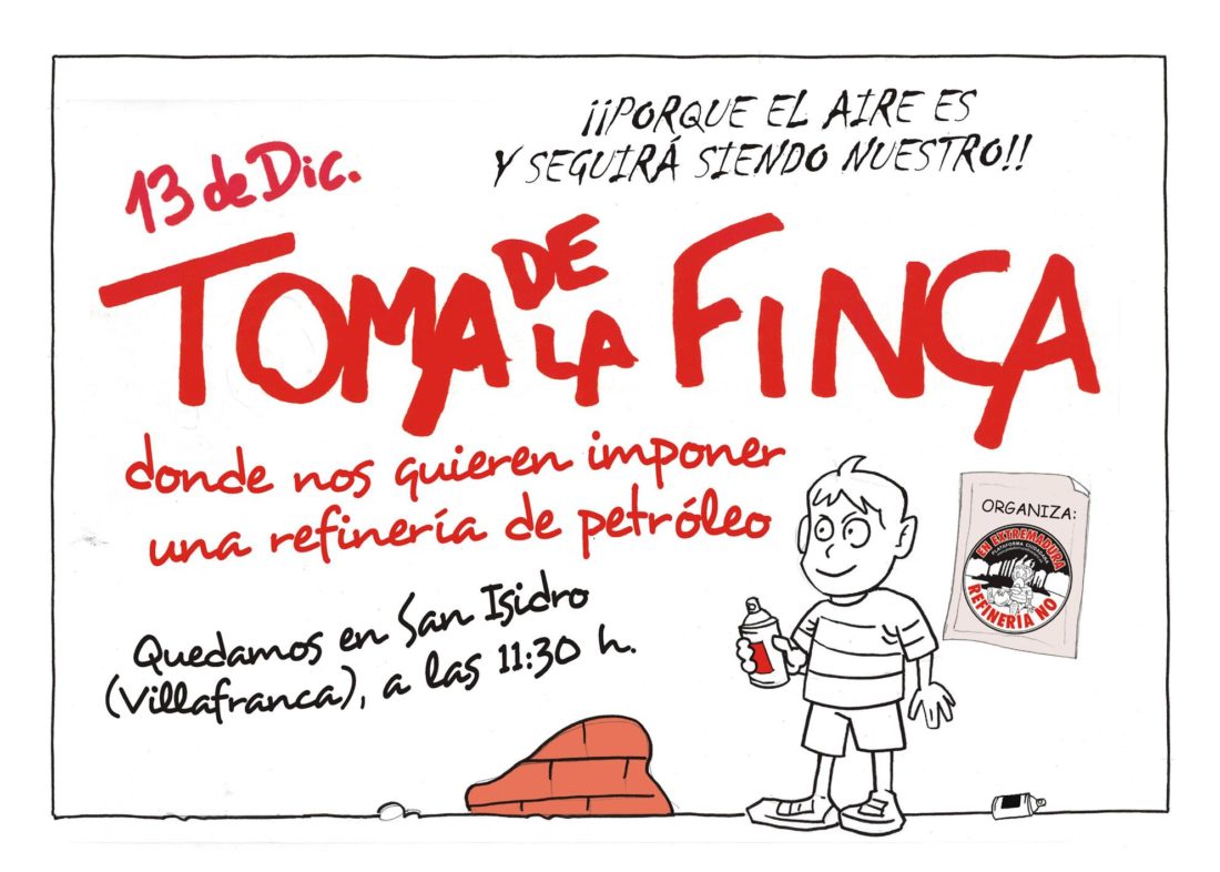 Sábado 13. Toma del AIRE de la finca San Jorge. Plataforma Ciudadana Refinería NO  ￼