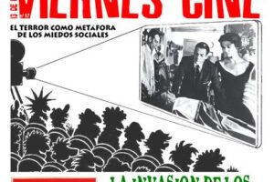 VIERNES CINE. El 13 de febrero LA INVASIÓN DE LOS LADRONES DE CUERPOS de Don Siegel a las 20’00 h. en el local de CGT en Murcia