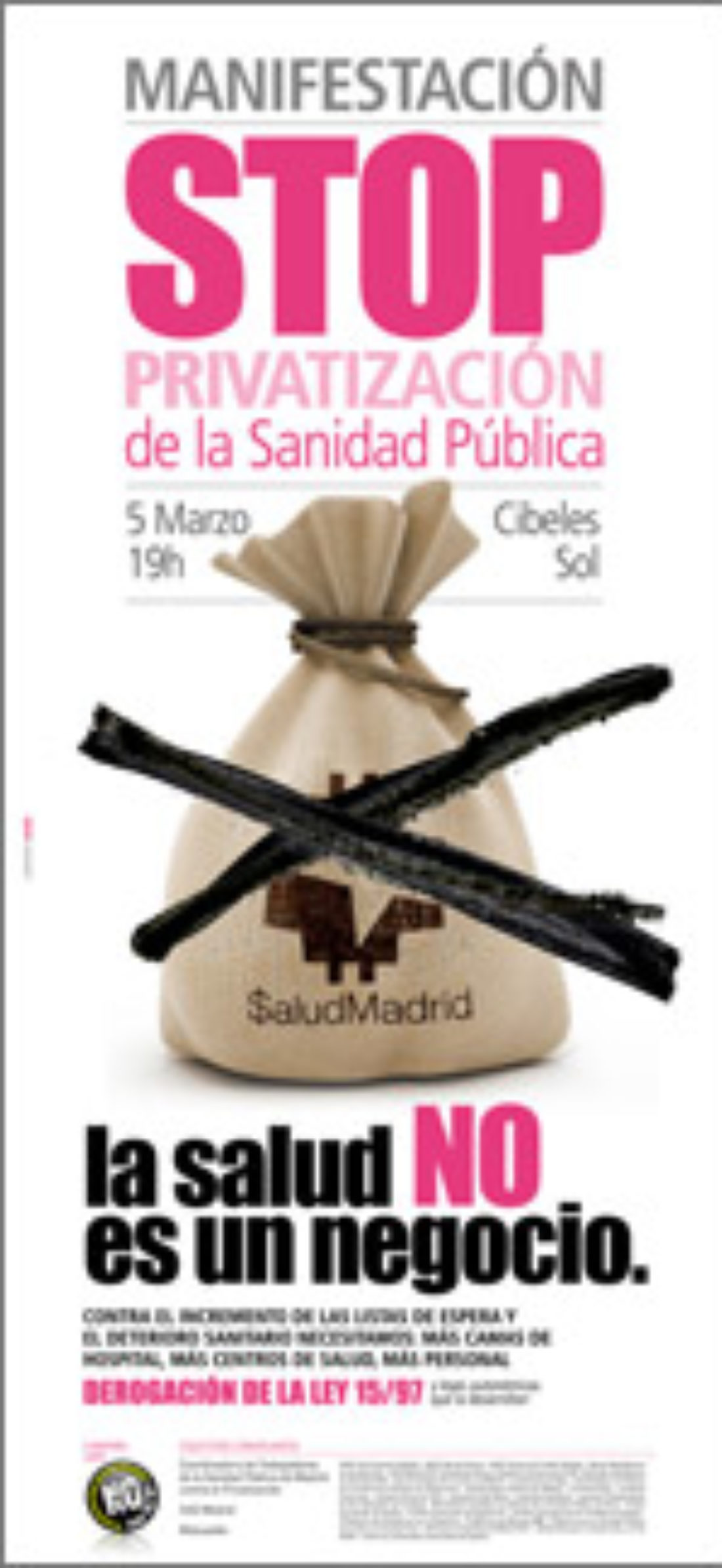 Manifestación . Madrid.»STOP Privatización de la Sanidad Pública. La salud no es un negocio»