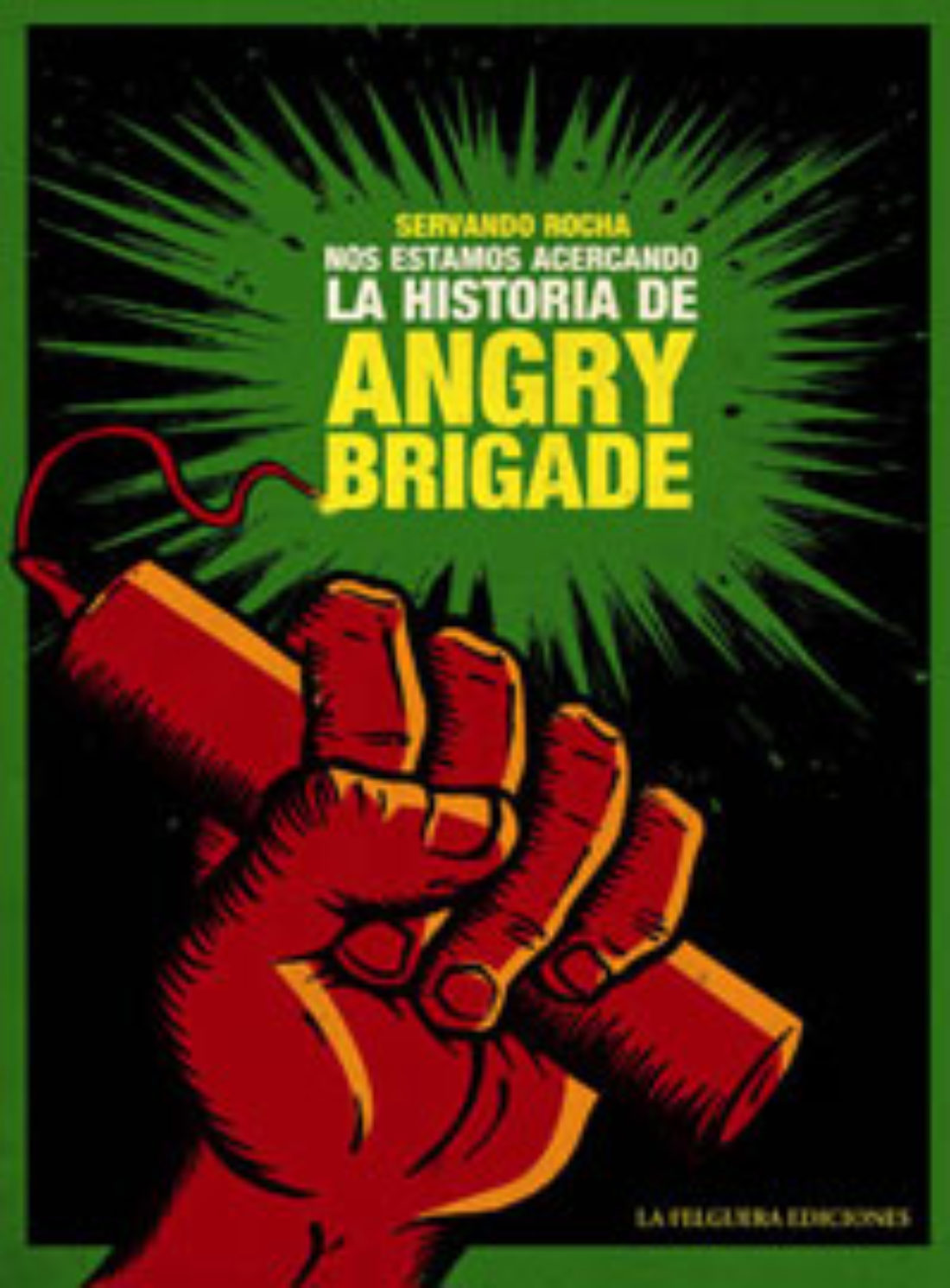 Madrid, La Malatesta, viernes 27 de marzo. Presentación : Nos estamos acercando. La Historia de Angry Brigade