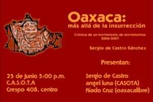 México : Retransmisión en directo de la presentación del libro «Oaxaca : Más allá de la insurrección»