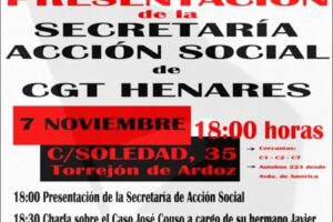 7 noviembre, Torrejón de Ardoz : presentación de la Secretaría de Acción Social de CGT Henares