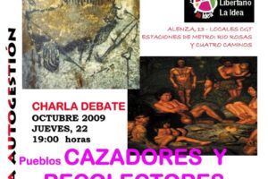 22 octubre, Ateneo la Idea, Madrid : «Pueblos cazadores y recolectores»