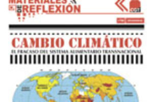 Materiales de Reflexión 68 : «Cambio Climático. El fracaso del sistema alimentario transnacional»