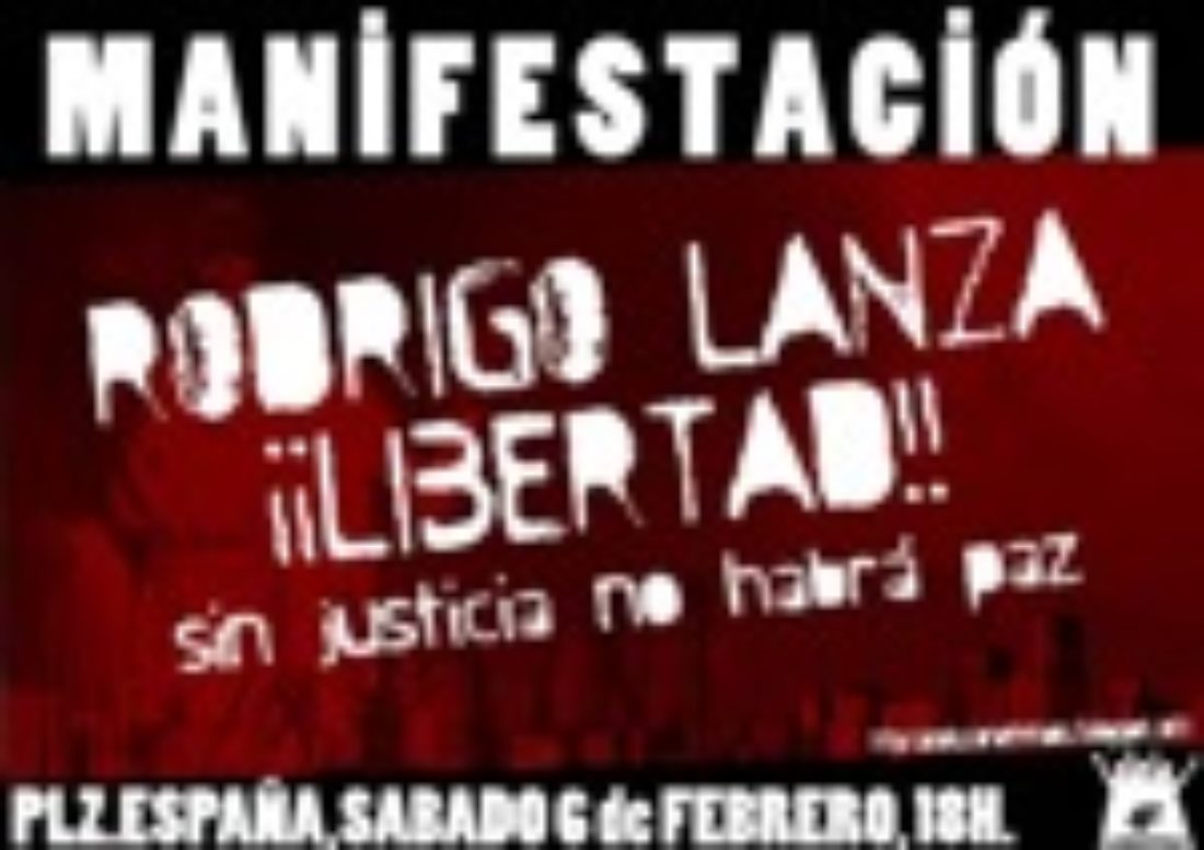 6 febrero Zaragoza : Manifestación por la libertad de Rodrigo Lanza (caso 4F)
