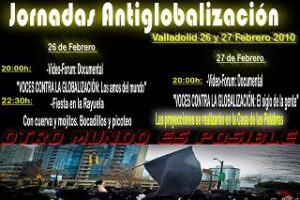 26-27 febrero, Valladolid : Jornadas antiglobalización. Otro mundo es posible