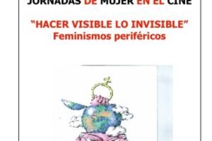5-12-19 de marzo, Motril :  Jornadas «Las mujeres invisibles a través del cine»