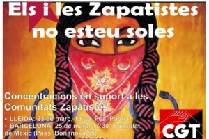 Concentraciones en Lleida (23 marzo) y Barcelona (25 marzo) : Los y las zapatistas no están solxs