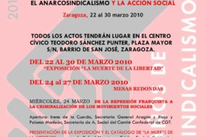 22 al 30 de marzo, Zaragoza : El Anarcosindicalismo y la Acción Social