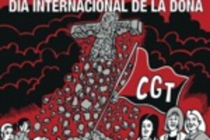8 de marzo, Barcelona : La resignación es una cruz, la lucha una necesidad