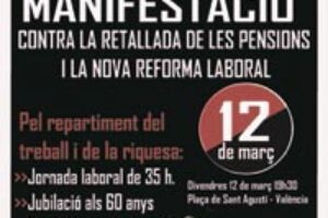 CGT mueve en las calles de Valencia a más de mil personas contra la reforma laboral