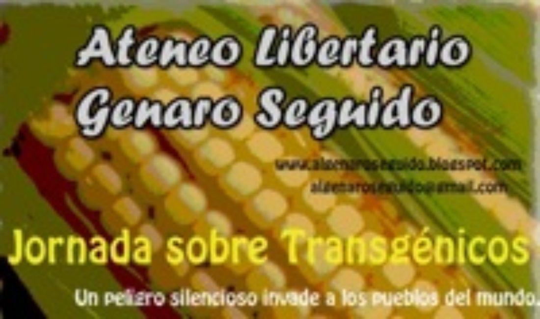 27 marzo, Toledo, A.L. Genaro Seguido : «Jornada sobre Transgénicos)