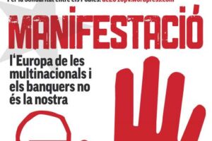 25 marzo, Valencia : Manifestación «La Europa de las multinacionales y los banqueros no es la nuestra»