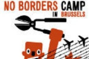 ’No Border Camp’ en Bruselas te necesita
