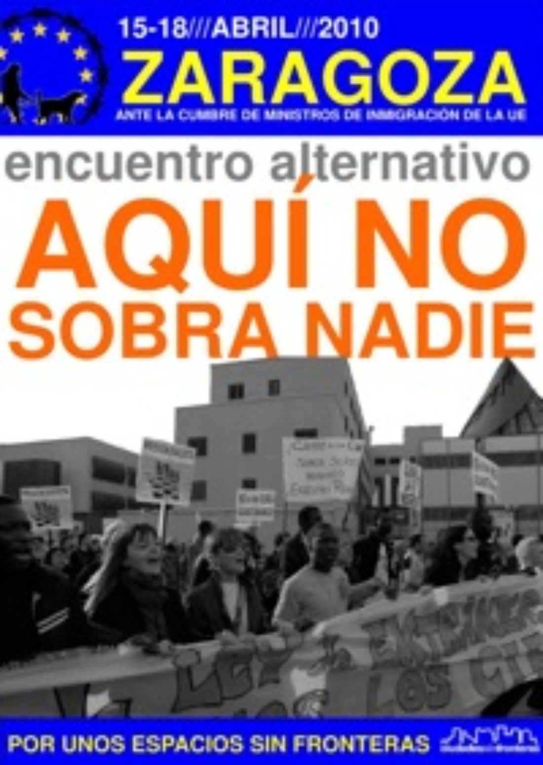 15-16 abril, Zaragoza : Contracumbre «Aquí no sabra nadie»