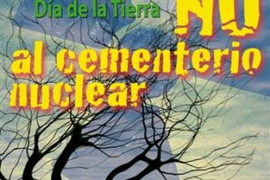 25 abril, Cáceres : en el día de la Tierra «No al cementerio nuclear»