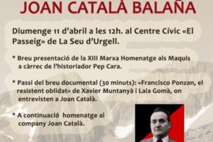 11 abril, La Seu d’Urgell : Homenaje al anarquista Juan Catalán