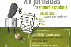 7 al 10 de junio, Zaragoza : XV Jornadas de Economía Solidaria