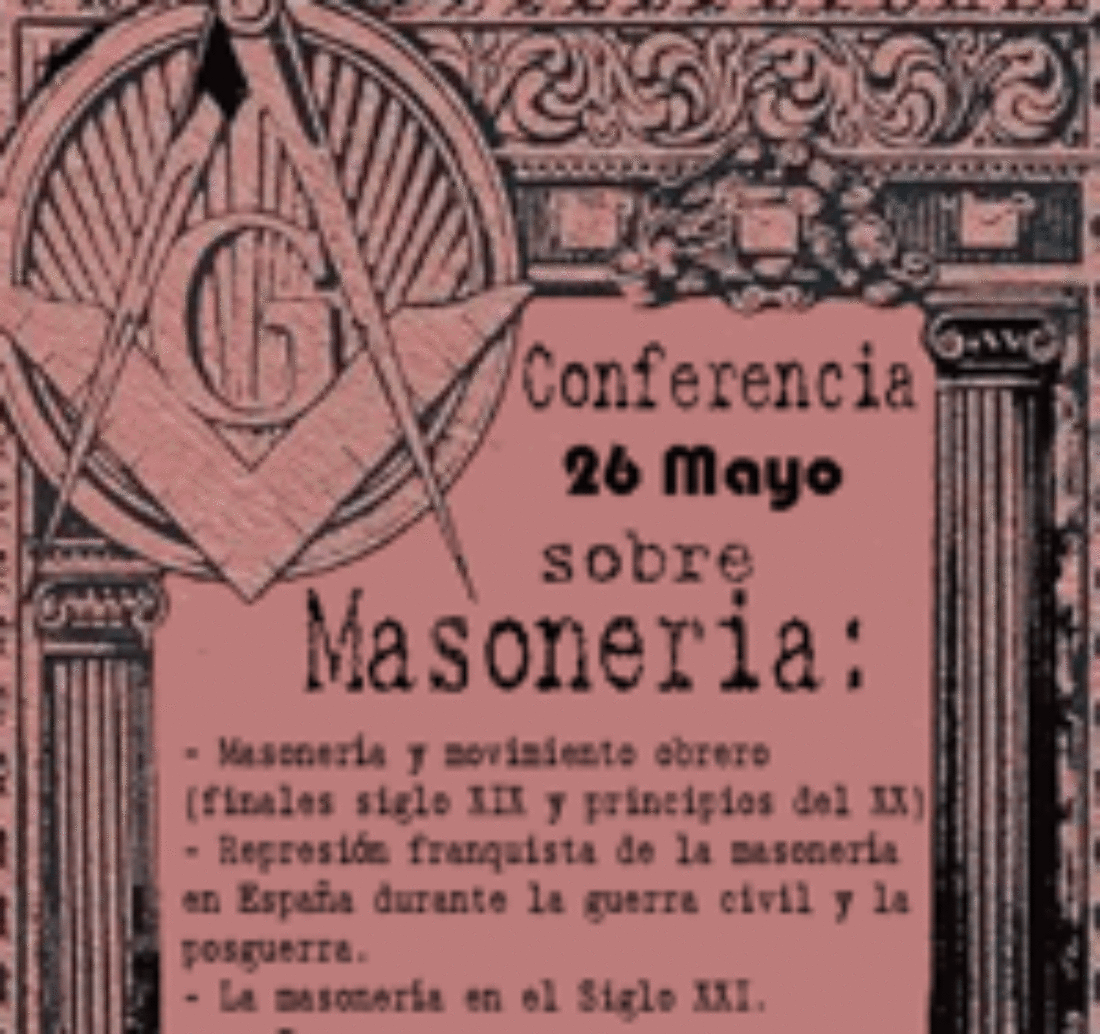 26 mayo, Valencia : Conferencias «Masonería y movimiento obrero»