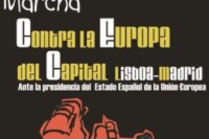 12 mayo, Alcorcón : Paso de la Marcha Lisboa-Madrid contra la Europa del Capital
