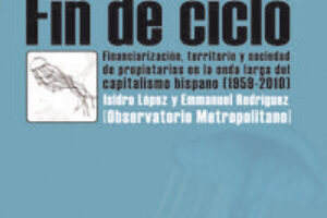19-20 mayo, Madrid : Seminario ’Fin de ciclo. Crisis económica, crisis social y nuevos escenarios…’
