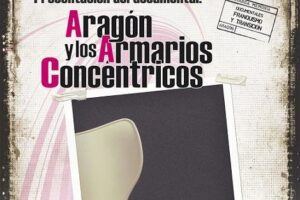 1 julio, Madrid : «Aragón y los armarios concéntricos»