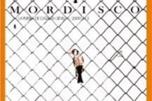 16 julio, Madrid : nº 3 de la revista Mordisco : «Cárceles»