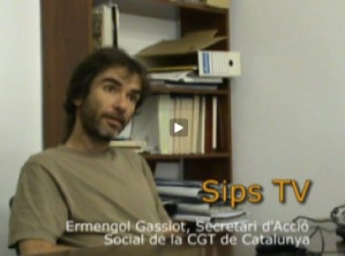 Video :  Conversación con Ermengol Gassiot, Secretario de Acción Social de la CGT de Catalunya