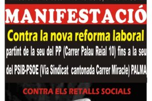 8 septiembre, Palma de Mallorca : Manifestación CGT-CNT-CTA contra la Reforma Laboral