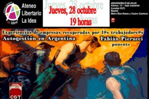 28 octubre, Ateneo Libertario La Idea : Autogestión en Argentina