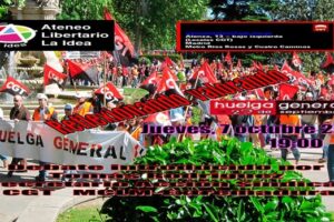 7 octubre, Madrid- A.L. La Idea : Valoración de la Huelga General