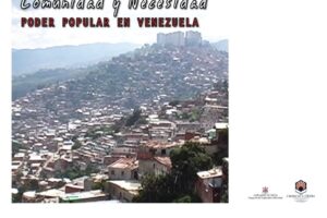 26 nov, Madrid : Proyección y Debate : «Comunidad y Necesidad. Poder Popular en Venezuela»