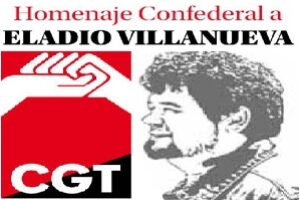 20 nov, Madrid : Homenaje Confederal a Eladio Villanueva