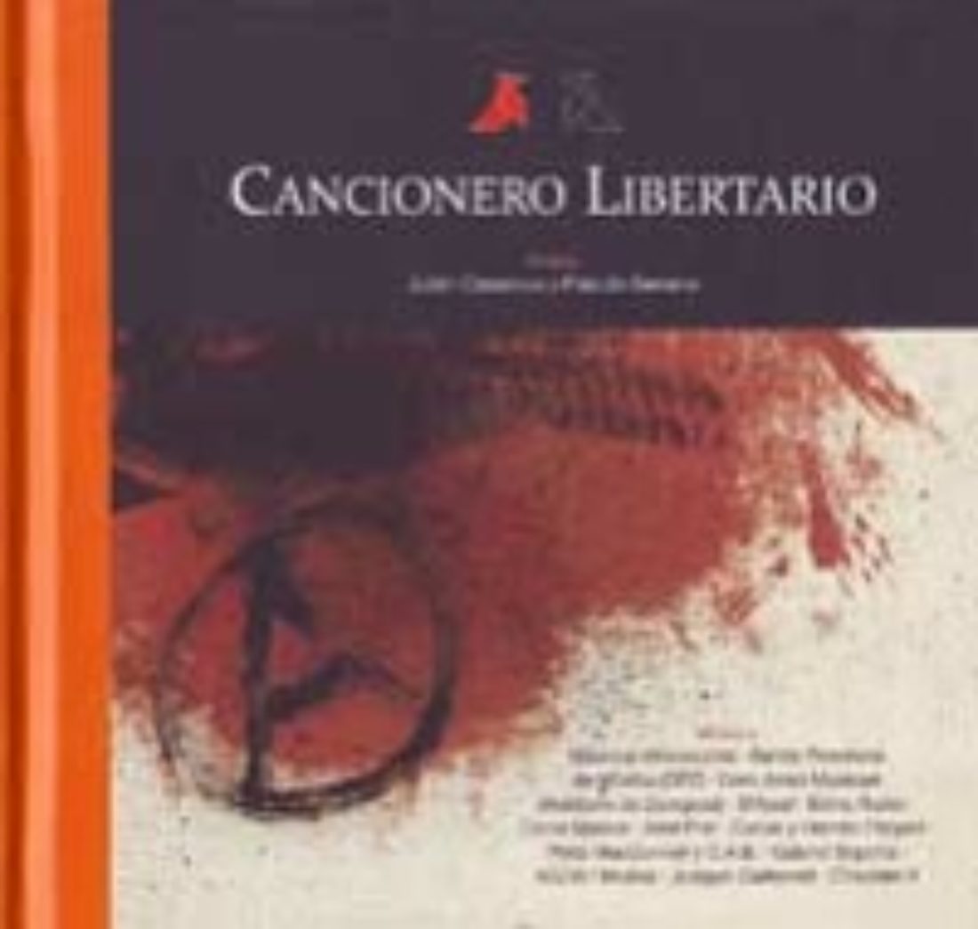 5 nov, Madrid : Presentación del libro-disco «Cancionero Libertario»