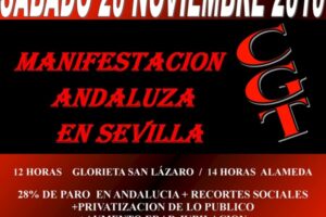 20 nov, Sevilla : Manifestación Andaluza de CGT contra los recortes, el paro y la precariedad