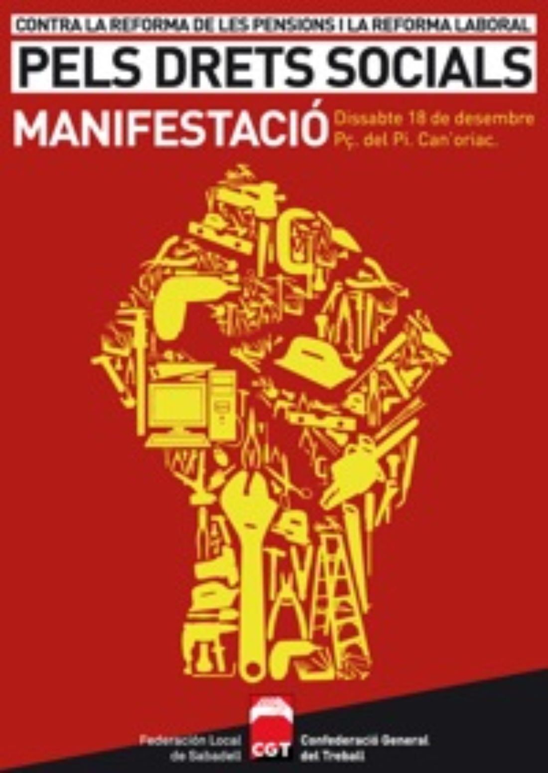 14 y 18 diciembre, Sabadell : Jornada y Manifestación de CGT contra las reformas laboral y de pensiones