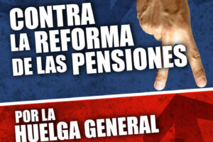22 enero, Valladolid : CGT, CNT y Bloque Obrero se manifestan contra la Reforma de las Pensiones ¡Por la Huelga General !